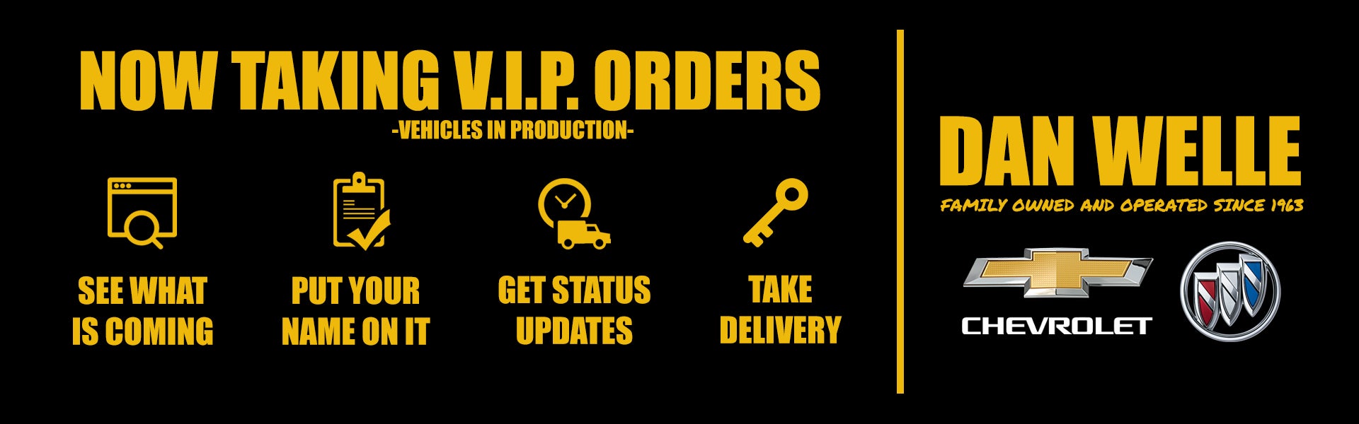 Dan Welle VIP Orders in Sauk Centre MN